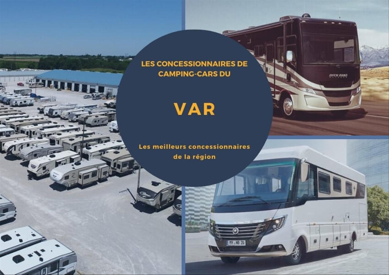 Les 6 meilleurs concessionnaires de camping-cars du Var