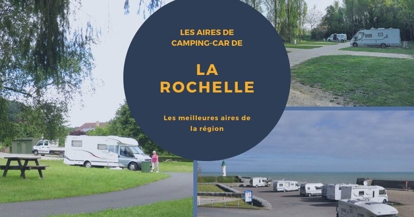 Les meilleures aires de camping-car de La Rochelle